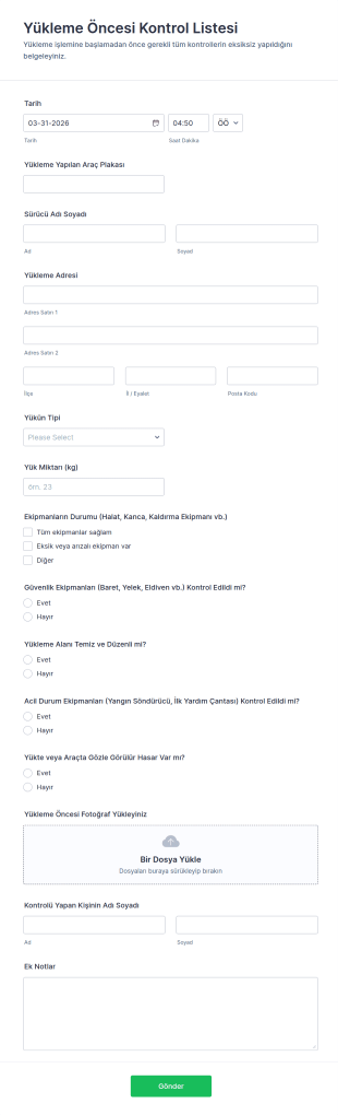 Yükleme Öncesi Kontrol Listesi Form Şablonu