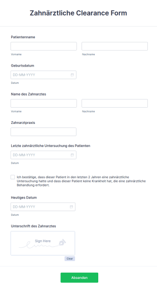 Zahnärztliche Clearance Form